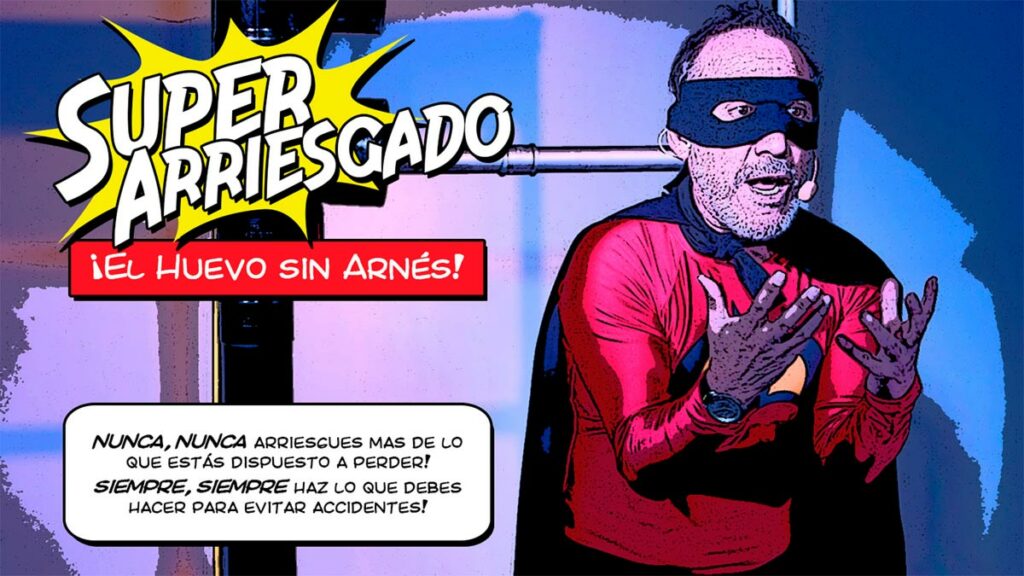 super-arriesgado